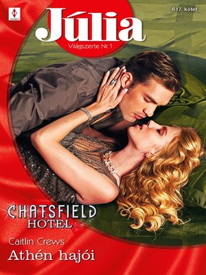 cover image of Júlia 617.--Athén hajói (Chatsfield Hotel 13.)
